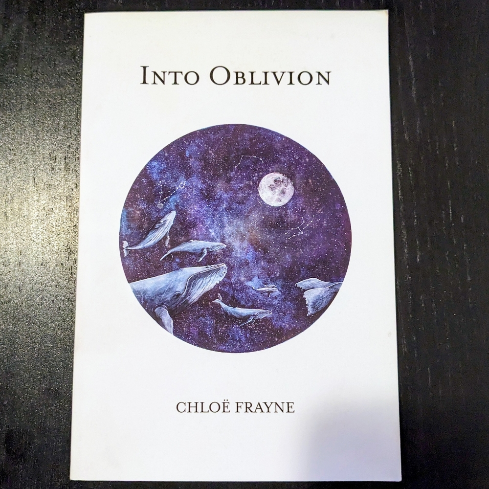 Into Oblivion by Chloë Frayne